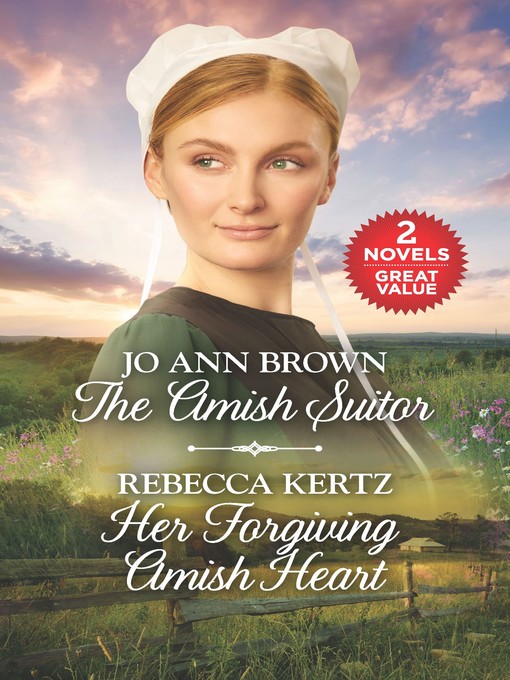 Title details for The Amish Suitor ; Her Forgiving Amish Heart by Jo Ann Brown - Available